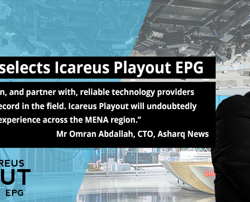 Icareus to Provide its Playout EPG Solution to Asharq News